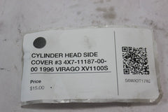 CYLINDER HEAD SIDE COVER #3 4X7-11187-00-00 1996 Yamaha VIRAGO XV1100S