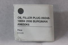 OIL FILLER PLUG 09248-18004 2006 BURGMAN AN650K6