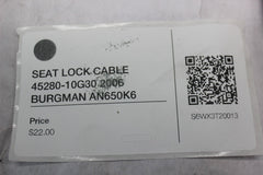 SEAT LOCK CABLE 45280-10G30 2006 BURGMAN AN650K6