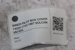 INNER PILOT BOX COVER 14025-1743 1987 VULCAN VN750A