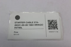STARTER CABLE 57A-26331-00-00 1984 Yamaha VIRAGO XV700L