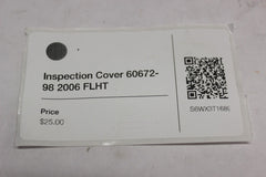 Inspection Cover 60672-98 2006 FLHT Harley Davidson Electraglide 60670-85A