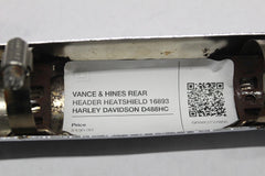 VANCE & HINES REAR HEADER HEATSHIELD 16893 HARLEY DAVIDSON D488HC