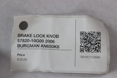 BRAKE LOCK KNOB 57820-10G00 2006 BURGMAN AN650K6