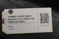FRAME COVER RIGHT BLACK 47110-34E50-Y9X 1999 Suzuki GSX-R600