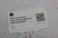 RIGHT REAR AXLE COLLAR 42306-MEE-D00 2006 CBR1000RR