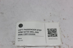 LEFT PASSENGER STEP ARM 50730-MEL-D00 2006 CBR1000RR