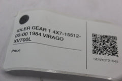 IDLER GEAR 1 4X7-15512-00-00 1984 VIRAGO XV700L