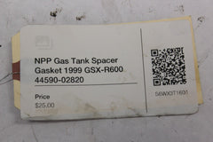 NPP Gas Tank Spacer Gasket 1999 Suzuki GSX-R600 44590-02820