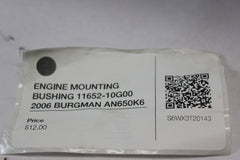 ENGINE MOUNTING BUSHING 11652-10G00 2006 BURGMAN AN650K6