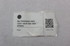 OIL PASSAGE PIPE 15311-MJ8-000 1984 VF500C Honda Magna