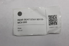 REAR SEAT STAY 80115-MCV-000 2005 Honda VTX1300S