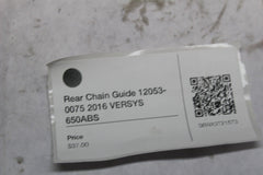 Rear Chain Guide 12053-0075 2016 VERSYS 650ABS