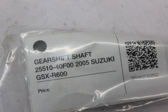 GEARSHIFT SHAFT 25510-40F00 2005 SUZUKI GSX-R600