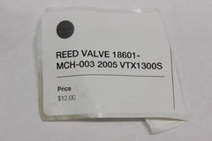 REED VALVE 18601-MCH-003 2005 Honda VTX1300S