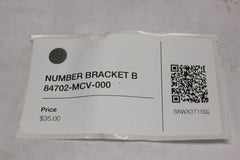 NUMBER BRACKET B 84702-MCV-000 2005 Honda VTX1300S