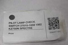 PILOT LAMP CHECK SWITCH 27010-1059 1982 Kawasaki Spectre KZ750N