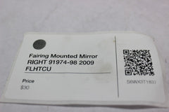 Fairing Mounted Mirror RIGHT 91974-98 2009 Harley Davidson  FLHTCU