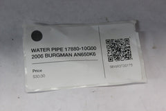 WATER PIPE 17880-10G00 2006 BURGMAN AN650K6