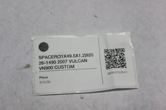 SPACER (31X49.5X1.2) 92026-1490 2007 VULCAN VN900 CUSTOM