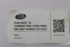 ROD ASSY. B, CONNECTING 13208-MG8-000 2007 HONDA VT110C2