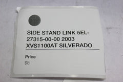 SIDE STAND LINK 5EL-27315-00-00 2003 XVS1100AT SILVERADO