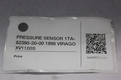 PRESSURE SENSOR 1TA-82380-20-00 1996 Yamaha VIRAGO XV1100S