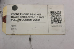 FRONT ENGINE BRACKET BLACK 32190-0229-11E 2007 VULCAN CUSTOM VN900