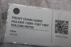 FRONT CHAIN GUIDE HOLDER 13091-1367 1987 VULCAN VN750