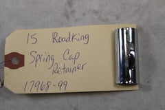 Spring Cap Retainer 17968-99 2015 Harley Davidson Road King