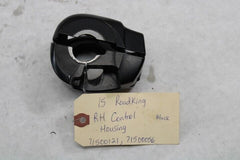 RH Control Housing 71500121, 71500056 2015 Harley Davidson Road King