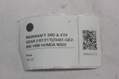 MAINSHAFT 3RD & 4TH GEAR (18T/21T)23461-GE2-000 1990 HONDA NS50F