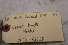 Lower Handle Holder 56221-41F20 2006 Suzuki Boulevard C50