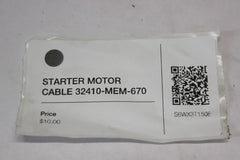 STARTER MOTOR CABLE 32410-MEM-670 2005 Honda VTX1300S