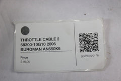 THROTTLE CABLE 2 58300-10G10 2006 BURGMAN AN650K6