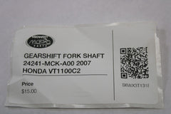 GEARSHIFT FORK SHAFT 24241-MCK-A00 2007 HONDA VT1100C2