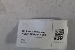Oil Tube 1990 Honda NS50F 17504-147-010