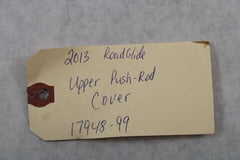 Upper Push-Rod Cover 17948-99 2013 Harley Davidson Roadglide
