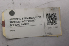 STEERING STEM HEAD (TOP TREE) 51311-32F20 2001 GSF1200 SUZUKI BANDIT