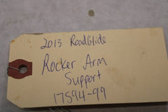 Rocker Arm Support 17594-99, 17593-99 2013 Harley Davidson Roadglide