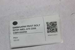 SWINGARM PIVOT BOLT 52101-MEL-670 2006 CBR1000RR