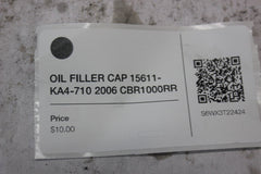 OIL FILLER CAP 15611-KA4-710 2006 CBR1000RR
