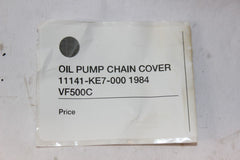 OIL PUMP CHAIN COVER 11141-KE7-000 1984 VF500C Honda Magna