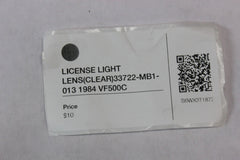 LICENSE LIGHT LENS (CLEAR) 33722-MB1-013 1984 VF500C Honda Magna