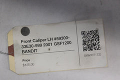 Front Caliper LH #59300-33E30-999 2001 GSF1200 SUZUKI BANDIT