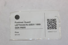 Footrest Guard LEFT #43576-33E01 1999 Suzuki GSX-R600