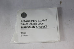 INTAKE PIPE CLAMP 09402-58208 2006 BURGMAN AN650K6