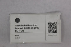 Rear Brake Reaction Bracket 44089-08 2009 FLHTCU Harley Davidson