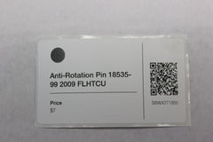 Anti-Rotation Pin 18535-99 2009 FLHTCU Harley Davidson