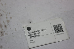 CHAIN SLIDER 52170-MEL-000 2006 CBR1000RR
